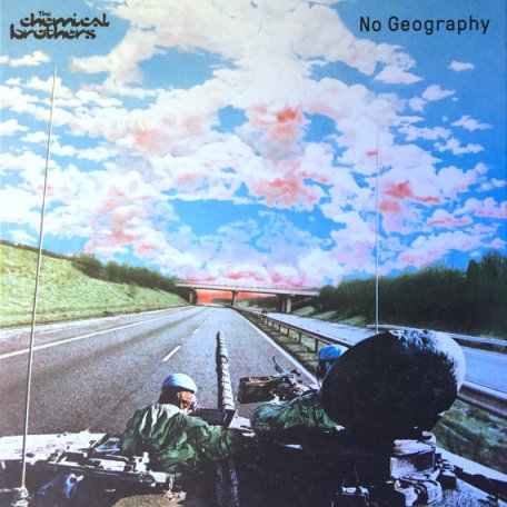Виниловая пластинка Chemical Brothers, The, No Geography - deluxe
