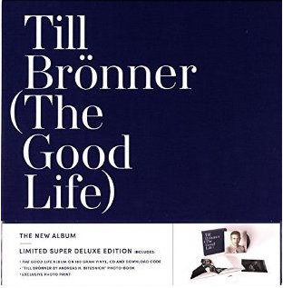 Виниловая пластинка Till Bronner THE GOOD LIFE (SUPER DELUXE VERSION)