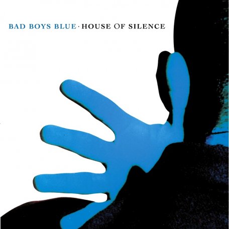 Виниловая пластинка Bad Boys Blue - House Of Silence (180 Gram Coloured Vinyl LP)