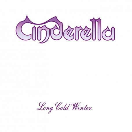 Виниловая пластинка Cinderella ‎– Long Cold Winter