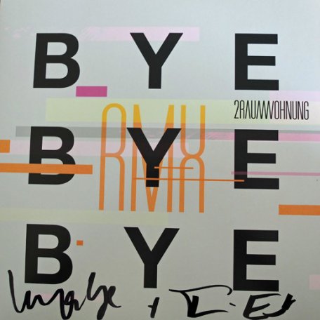 Виниловая пластинка 2raumwohnung - Bye Bye Bye (V12)