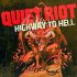 Виниловая пластинка Quiet Riot - Highway To Hell фото 1