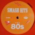 Виниловая пластинка Various — SMASH HITS THE 80S (National Album Day 2020 / Limited 180 Gram Transparent Red Vinyl) фото 6