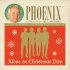 Виниловая пластинка WM PHOENIX / BILL MURRAY, ALONE ON CHRISTMAS DAY (2 Tracks) фото 1