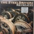 Виниловая пластинка The SteelDrivers, Reckless фото 1