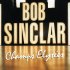 Виниловая пластинка Bob Sinclar - Champ Elysees (Black Vinyl 2LP) фото 1