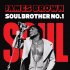 Виниловая пластинка James Brown - Soul Brother No.1 (Black Vinyl LP) фото 1