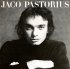 Виниловая пластинка Jaco Pastorius - Jaco Pastorius (Black Vinyl LP) фото 1