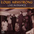 Виниловая пластинка Louis Armstrong - Live In France (Black Vinyl LP) фото 1