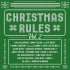 Виниловая пластинка Various Artists, Christmas Rules (Vol. 2) фото 1