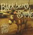 Виниловая пластинка Blackberry Smoke ‎- Holding All The Roses фото 1
