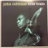 Виниловая пластинка Coltrane, John, Blue Train (180 Gram Blue Vinyl) фото 1