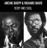 Виниловая пластинка Archie Shepp, Davis, Richard - Body & Soul (Analogue) (Black Vinyl LP) фото 1