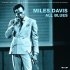 Виниловая пластинка Miles Davis - All Blues фото 1