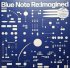Виниловая пластинка Various Artists - Blue Note Reimagined (RSD2024, Smokey Clear & Blue Splatter Vinyl 2LP) фото 1