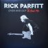Виниловая пластинка Rick Parfitt — OVER AND OUT (BANDS MIX) (LP) фото 3
