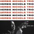 Виниловая пластинка Herbie Nichols - Herbie Nichols Trio (Tone Poet) (Black Vinyl LP) фото 1