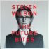 Виниловая пластинка Steven Wilson - THE FUTURE BITES (Colour White) фото 1