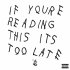 Виниловая пластинка Drake, If Youre Reading This Its Too Late фото 1
