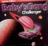 Виниловая пластинка BABYS GANG - CHALLENGER (DELUXE EDITION) фото 1