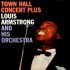 Виниловая пластинка Armstrong, Louis - Town Hall Concert Plus (Analogue) (Black Vinyl LP) фото 1