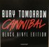 Виниловая пластинка Sony BURY TOMORROW, CANNIBAL (Black Vinyl) фото 3