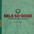 Виниловая пластинка Eels - Eels So Good (Limited Transparent Green Vinyl 2LP) фото 1