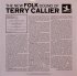 Виниловая пластинка Terry Callier, The New Folk Sound Of Terry Callier (Deluxe Edition) фото 3