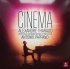 Виниловая пластинка Alexandre Tharaud - Cinema (Piano & Orchestra) (Black Vinyl LP) фото 1
