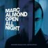 Виниловая пластинка Marc Almond - Open All Night (Midnight Blue Vinyl 2LP) фото 1