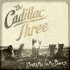 Виниловая пластинка The Cadillac Three, Bury Me In My Boots фото 1