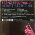 Виниловая пластинка Franz Ferdinand — ALWAYS ASCENDING (LP) фото 2