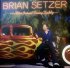 Виниловая пластинка Brian Setzer - Nitro Burnin’ Funny Daddy (180 Gram Transparent Vinyl LP) фото 1