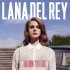 Виниловая пластинка Lana Del Rey, Born To Die (Double LP) фото 1