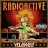 Виниловая пластинка Yelawolf, Radioactive фото 3