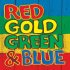 Виниловая пластинка Various Artists - Red, Gold, Green & Blue (Black Vinyl 2LP) фото 1