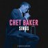 Виниловая пластинка FAT CHET BAKER, CHET SINGS (180 Gram Pink Vinyl) фото 1