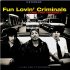 Виниловая пластинка Fun Lovin Criminals - Come Find Yourself (180 Gram) фото 1