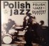 Виниловая пластинка Polish Jazz Quartet POLISH JAZZ QUARTET (Polish Jazz/Remastered/180 Gram) фото 1