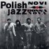 Виниловая пластинка Novi Singers BOSSA NOVA (Polish Jazz/Remastered/180 Gram) фото 1