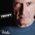 Виниловая пластинка Phil Collins TESTIFY (180 Gram) фото 1