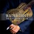 Виниловая пластинка WALTER TROUT - THE BLUES CAME CALLIN фото 1
