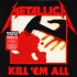Виниловая пластинка Metallica, Kill Em All фото 2