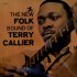 Виниловая пластинка Terry Callier, The New Folk Sound Of Terry Callier (Deluxe Edition) фото 1