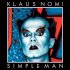 Виниловая пластинка Sony KLAUS NOMI, SIMPLE MAN (Black Vinyl) фото 1