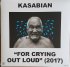 Виниловая пластинка Kasabian FOR CRYING OUT LOUD (LP+CD/180 Gram/Gatefold) фото 2