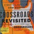 Виниловая пластинка Clapton, Eric, Crossroads Revisited: Selections From The Guitar Festivals (Box Set/Black Vinyl) фото 1
