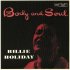 Виниловая пластинка Billie Holiday, Body And Soul фото 1