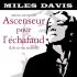 Виниловая пластинка DAVIS MILES - ASCENSEUR POUR LECHAFAUD (Magenta Vinyl LP) фото 1