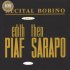 Виниловая пластинка WM Edith Piaf Bobino 1963 Piaf Et Sarapo (180 GRAM) фото 1